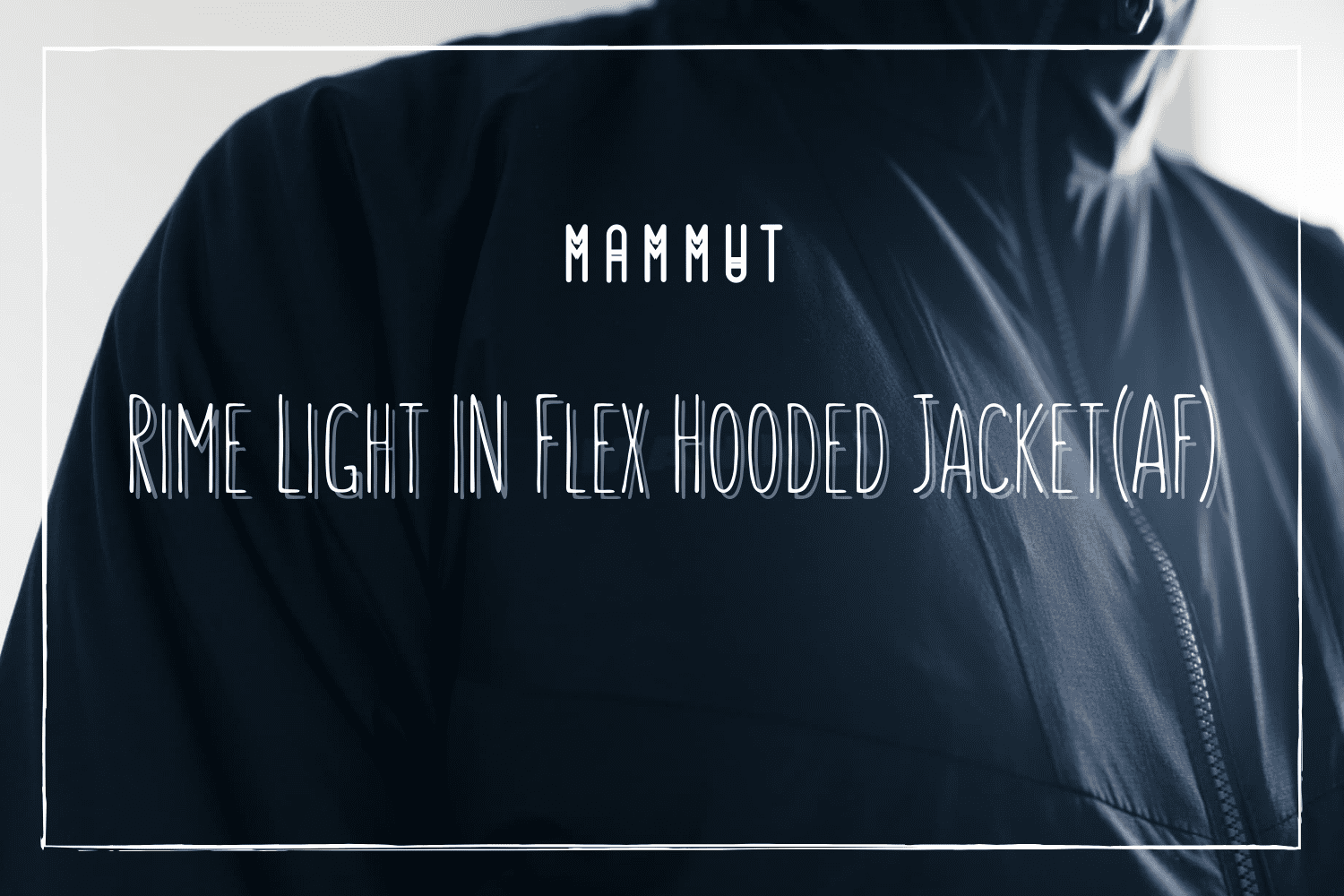 マムートのライムライトインフレックスフーデッドジャケットの雑感 